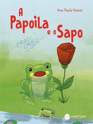 cover image of A Papoila e o Sapo
